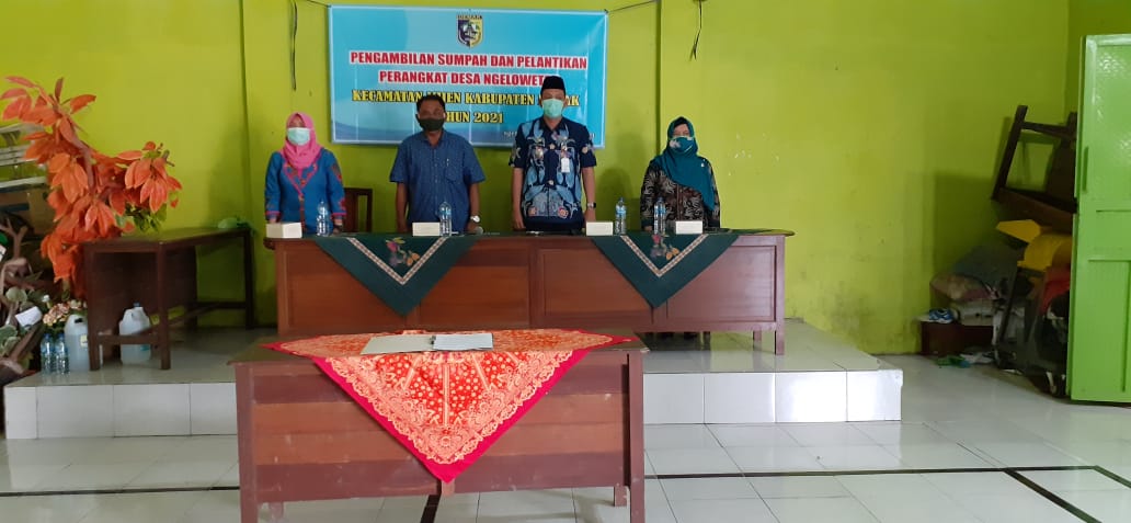 Pengambilan Sumpah Dan Pelantikan Perangkat Desa Ngelowetan Kecamatan Mijen Kabupaten Demak Tahun 2021