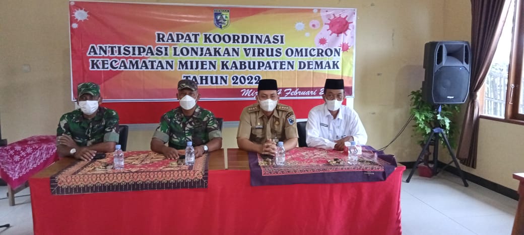 RAPAT KOORDINASI LINTAS SEKTOR ANTISIPASI LONJAKAN VIRUS COVID- 19 VARIAN BARU OMICRON KECAMATAN MIJEN KABUPATEN DEMAK TAHUN 2022