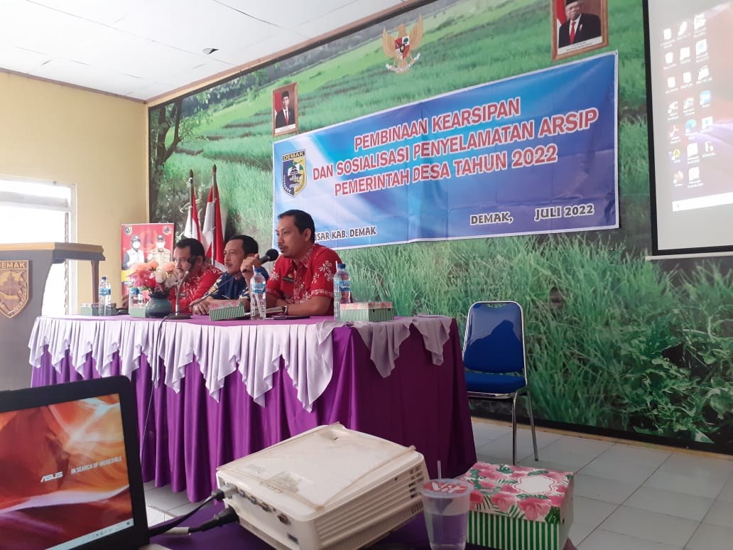 PEMBINAAN KEARSIPAN DAN SOSIALISASI PENYELAMATAN ARSIP PEMERINTAH DESA TAHUN 2022 DINAS PERPUSTAKAAN DAN KEARSIPAN KABUPATEN DEMAK DI KECAMATAN MIJEN KABUPATEN DEMAK