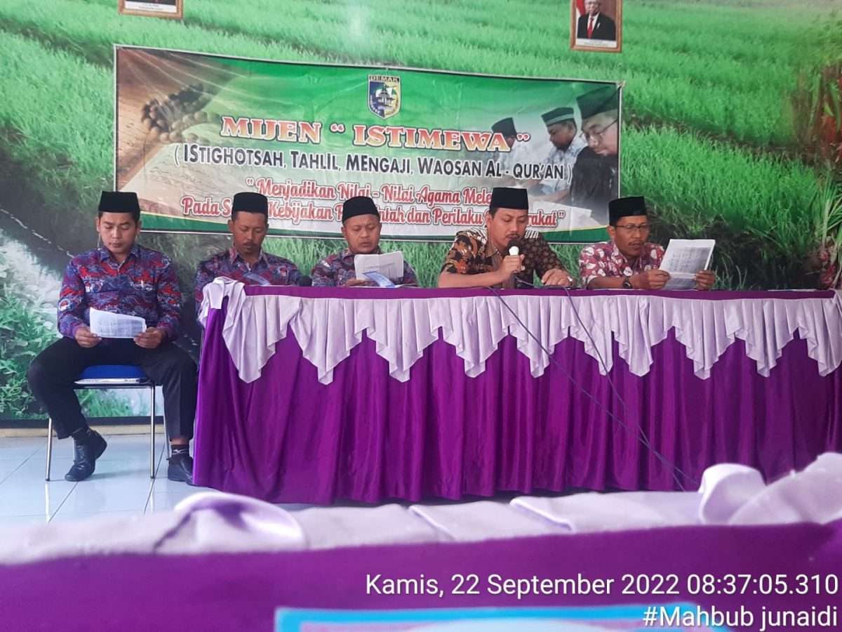KEGIATAN RUTIN KEAGAMAAN ISTIGOSAH, TAHLIL, MENGAJI WAOSAN AL QURAN ( MIJEN ISTIMEWA ) KECMATAN MIJEN KABUPATEN DEMAK TAHUN 2022.