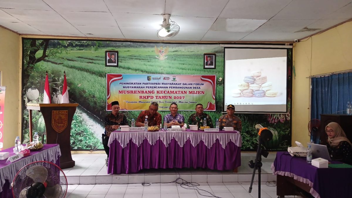 PENINGKATAN PARTISIPASI MASYARAKAT PERENCANAAN PEMBANGUNAN DESA ” MUSRENBANG KECAMATAN MIJEN RKPD TAHUN 2027 KECAMATAN MIJEN KABUPATEN DEMAK TAHUN 2026.