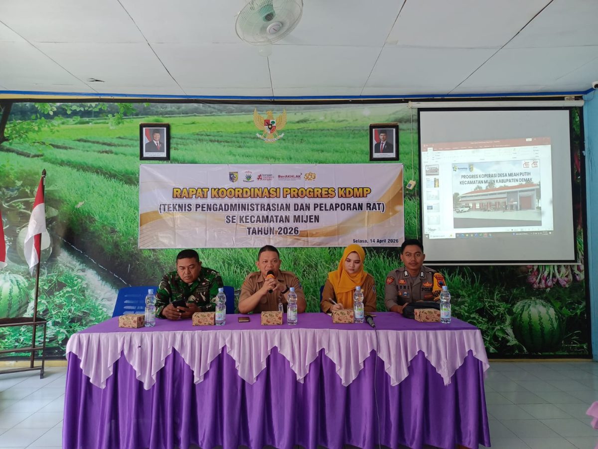 RAPAT KOORDINASI PROGRES KOPERASI DESA MERAH PUTIH (KDMP ) TENTANG ( TEKNIS PENGADMINISTRASIAN DAN PELAPORAN RAT ) SE KECAMATAN MIJEN KABUPATEN DEMAK TAHUN 2026