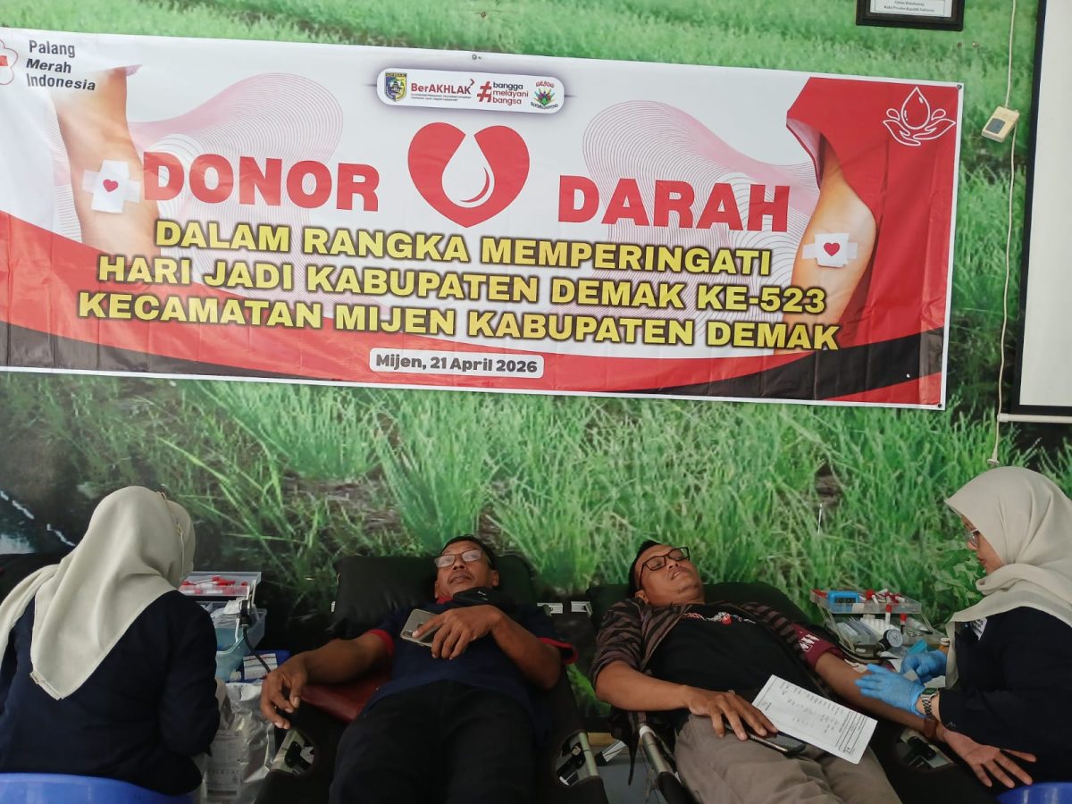 DONOR DARAH DALAM RANGKA HARI JADI KABUPATEN DEMAK KE 523 KECAMATAN MIJEN KABUPATEN DEMAK